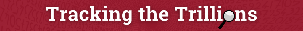 Tracking the Trillions from the Badger Institute